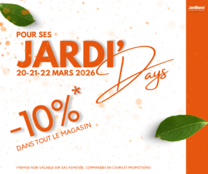 Jardidays Jardiland Soignies : -10% sur tout le magasin ce week-end